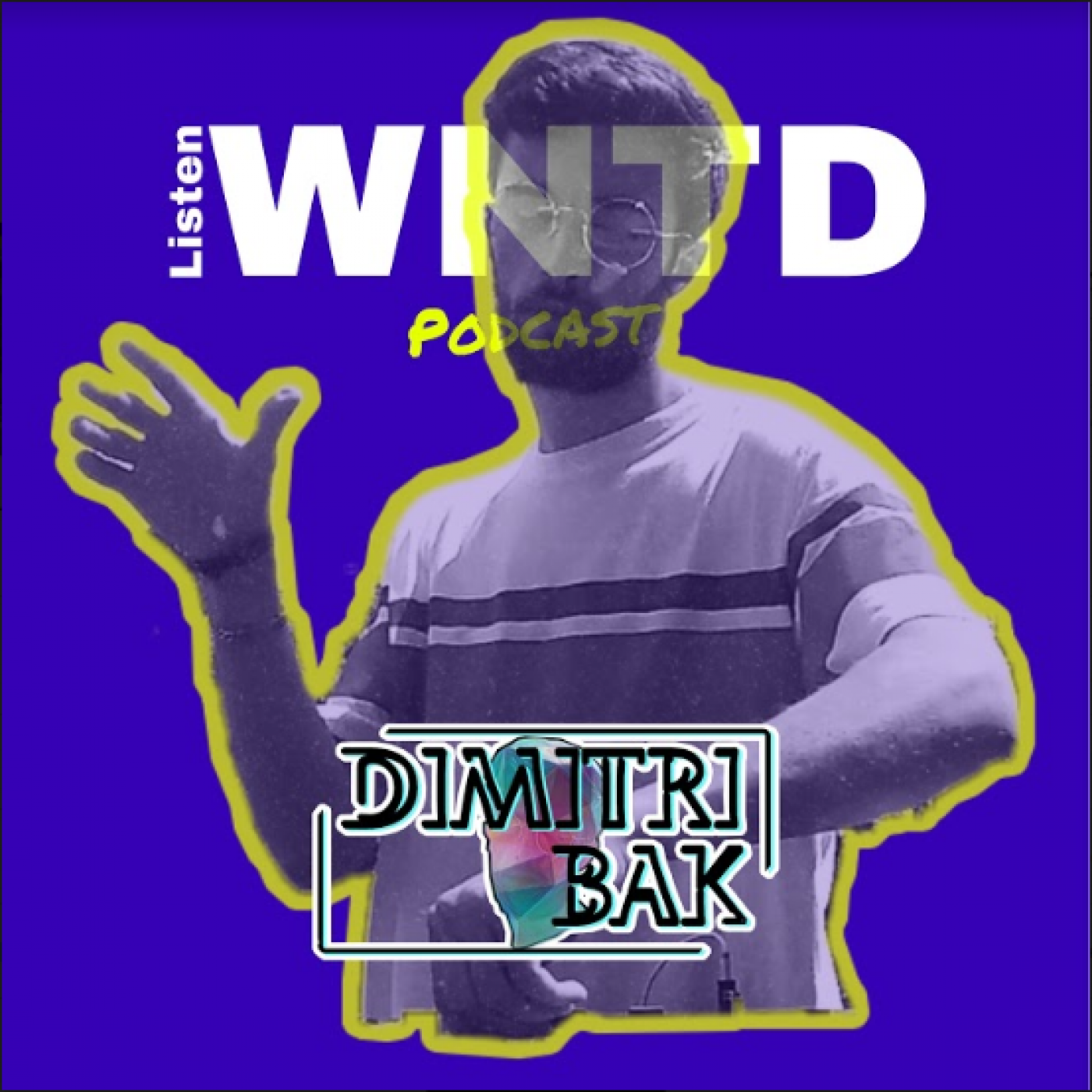 Dimitri Bak - WNTD#010