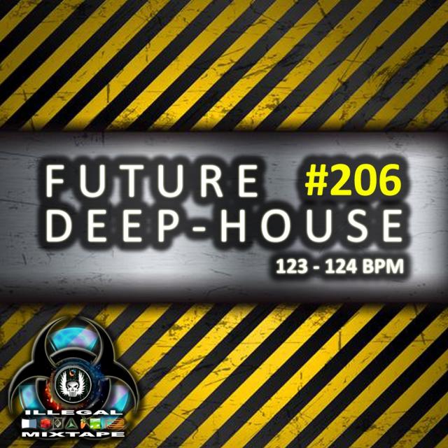 Future Deep House #206 (Avant-Garde Mini-Mix S8)