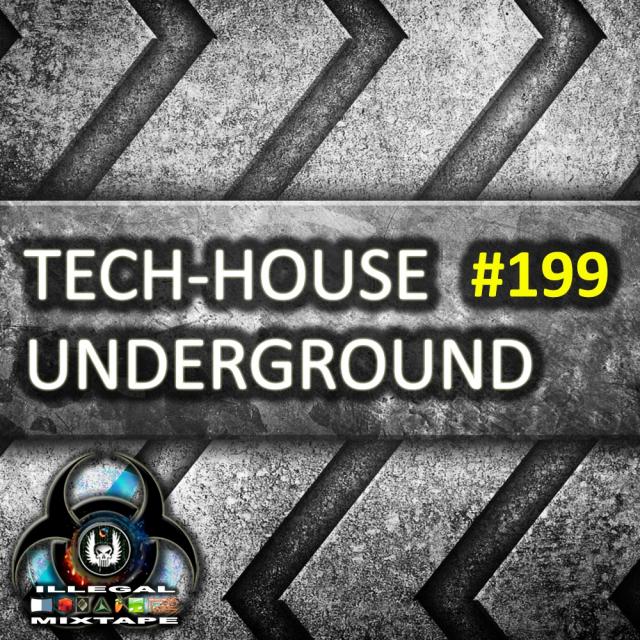Tech House Underground #199 (Avant-Garde Mini-Mix S8)
