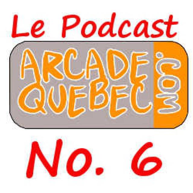 Arcade Quebec - Le Podcast