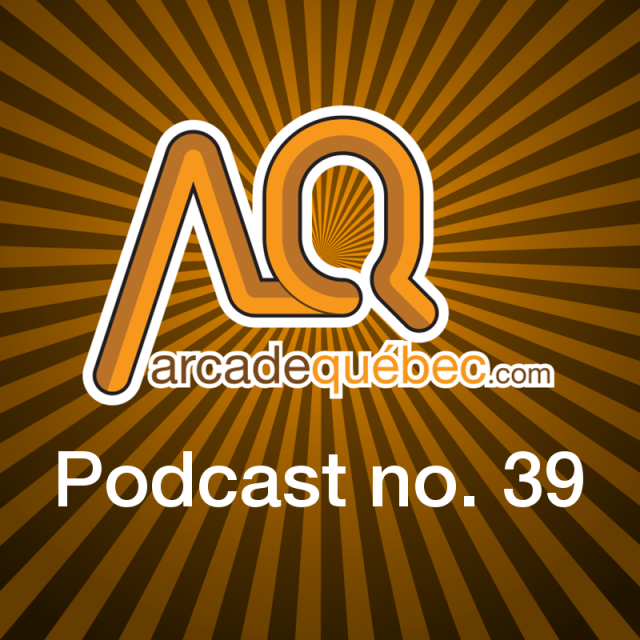 Arcade Quebec - Le Podcast