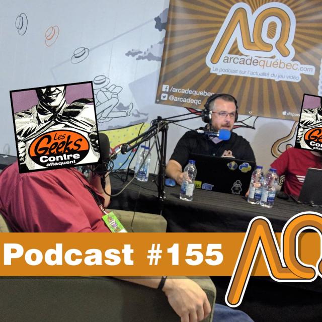 2018-06-02 - No 155 - Take over des Geeks Contre-Attaquent au Geekfest