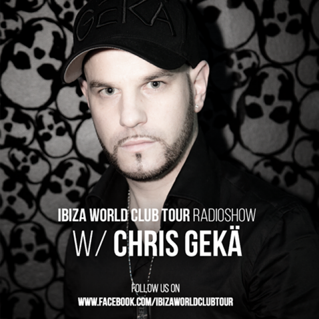 One Hour With Chris Gekä 148 - Ibiza World Club Tour Radio Show episode artwork