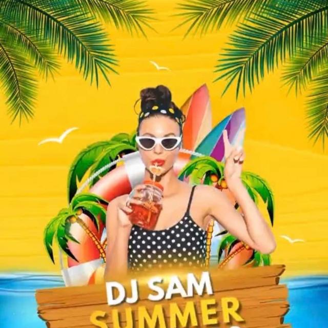 Summer Mix 2K22 - deejay Sam
