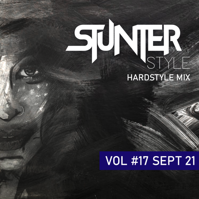 Stunter Style Hardstyle Mix Vol17 By Dj Stunter On Djpod Podcast Hosting