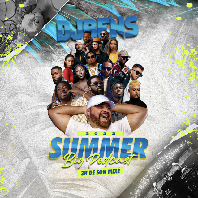 DJ BENS SUMMER BIG PODCAST 2023 by DJ BENS on Djpod - podcast hosting