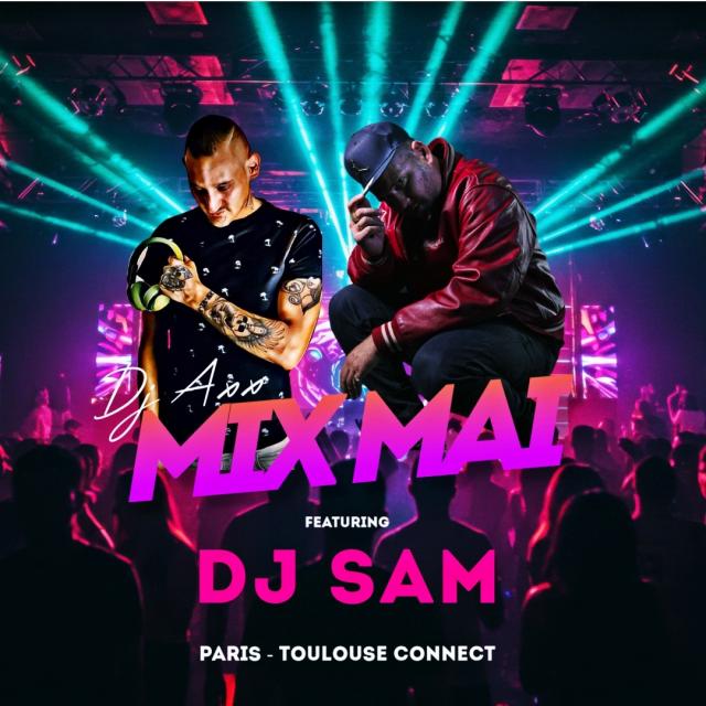 Dj Axx Mix Mai av Dj Sam 2K25