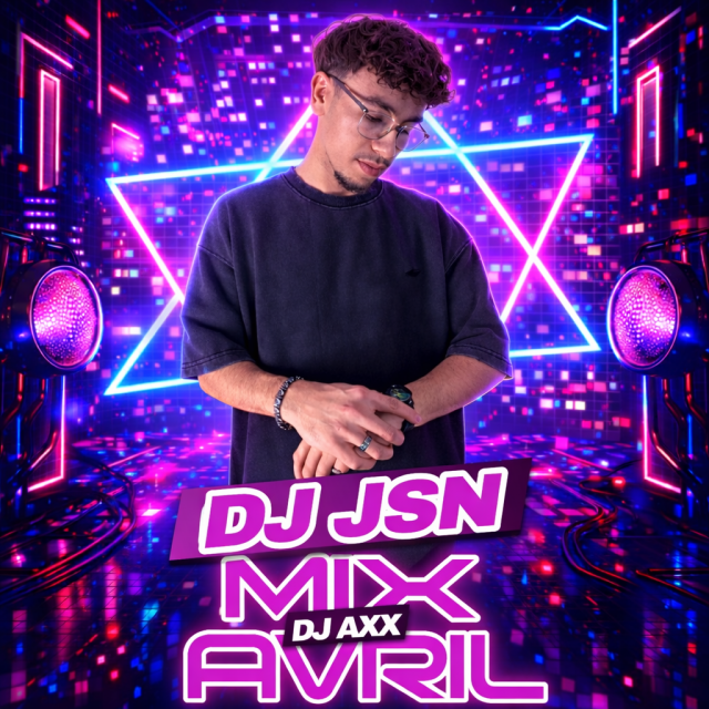 DJ AXX MIX AVRIL 2K26 AV DJ JSN episode artwork
