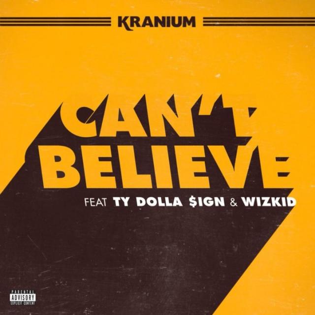 KRANIUM - CAN'T BELIEVE