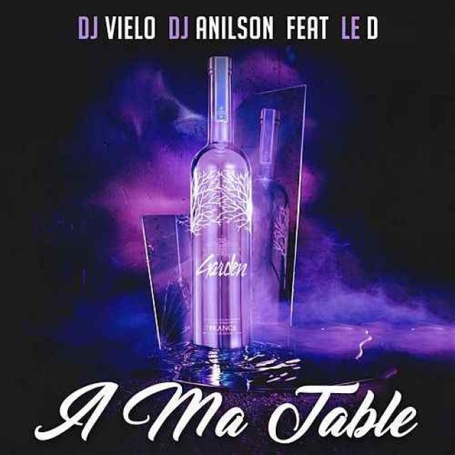 LE D - A MA TABLE - EDIT DJ BYLK