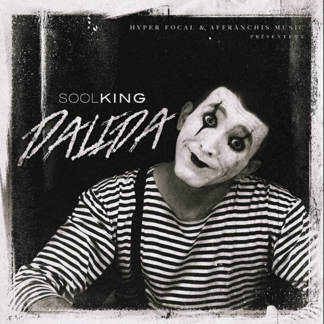 SOOLKING - DALIDA EDIT BYLK
