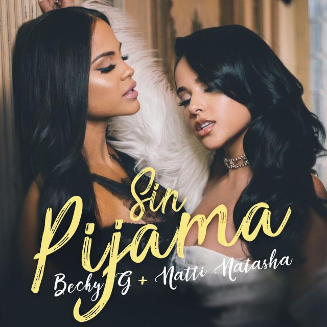 BECKY G - SIN PIJAMA - REMIX SINGLE LADYE'S