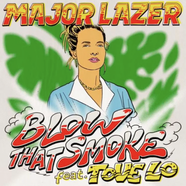 MAJOR LAZER - BLOW THAT SMOKE