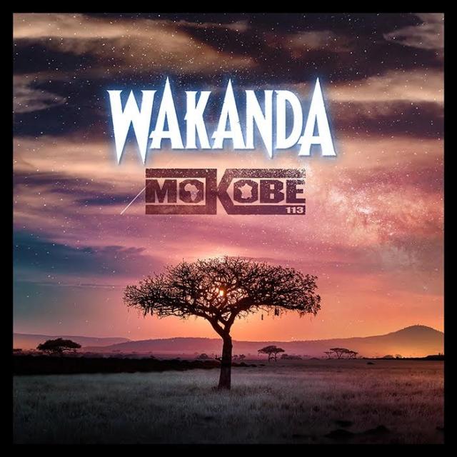 MOKOBE - WAKANDA - EDIT CLUB