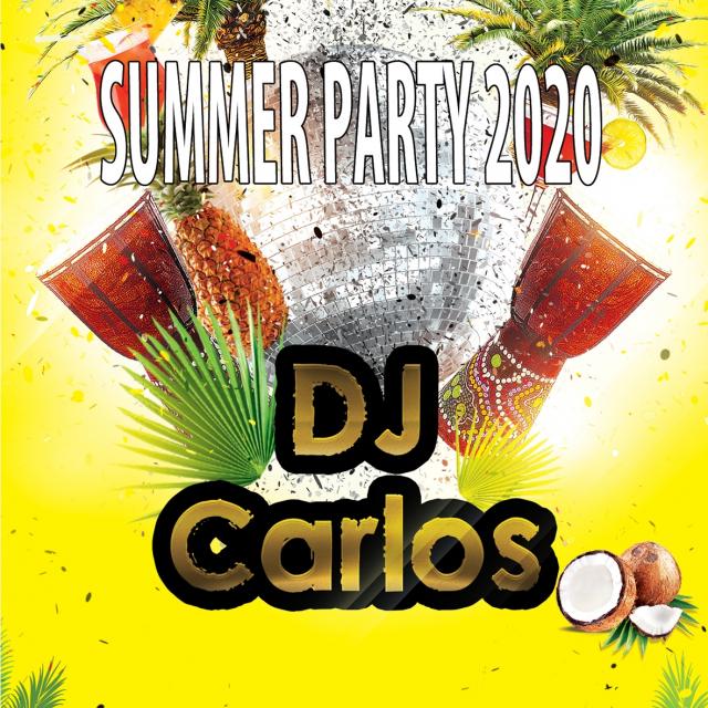 SUMMER PARTY 2020 By Dj Carlos