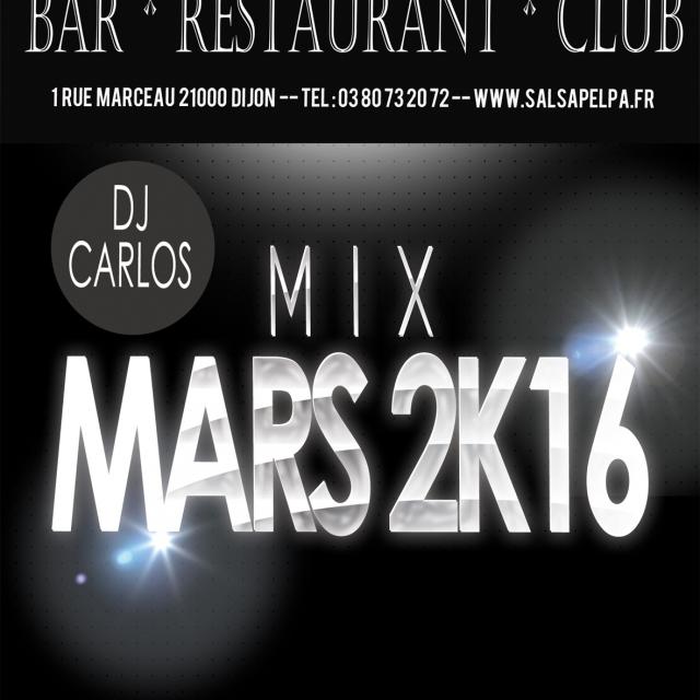 Mix mars 2k16 by Dj Carlos
