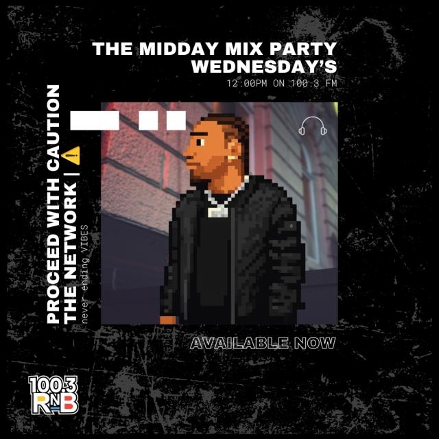 The MidDay Mix Party LIVE on @RNBPHILLY (100.3FM) | ⚠️ (5) (Clean) episode artwork