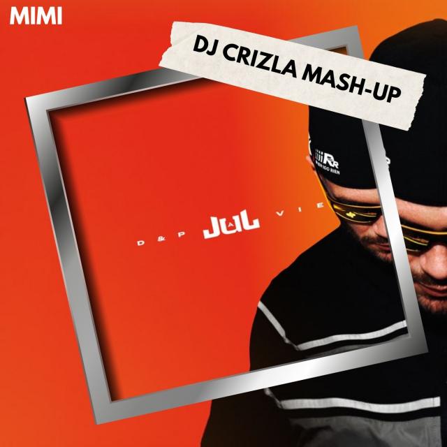 JUL X DADDY YANKEE - MIMI CON CALMA (DJ CRIZLA MASH-UP)