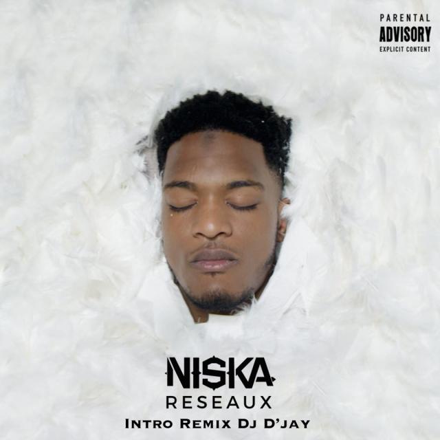 Niska - Réseaux ( Intro Remix Dj D'jay )