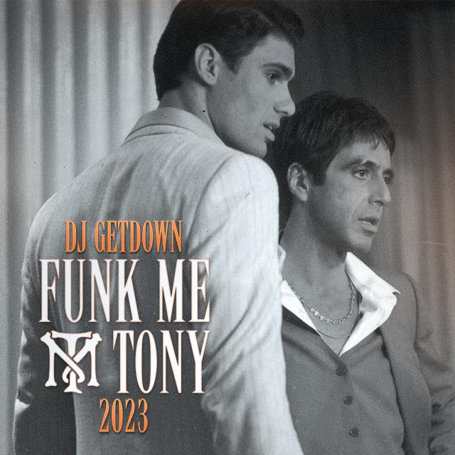 Funk Me Tony IV (2023)