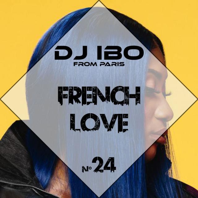 N°24 French Love (Aya Nakamura/ Tayc/ Hiro & More)