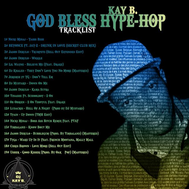 GOD BLESS HYPE HOP by Kay B.