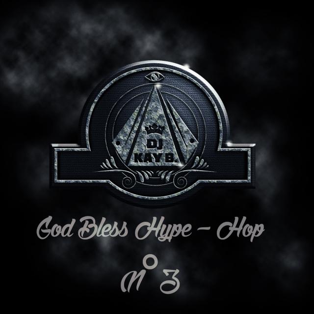 GOD BLESS HYPE-HOP VOL 3