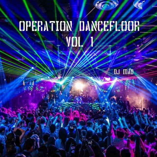OPERATION DANCEFLOOR #1