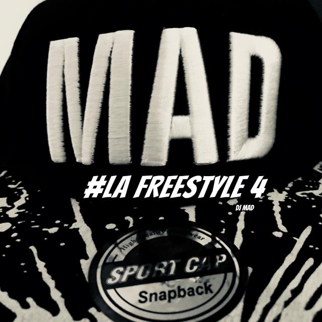 LA FREESTYLE #4