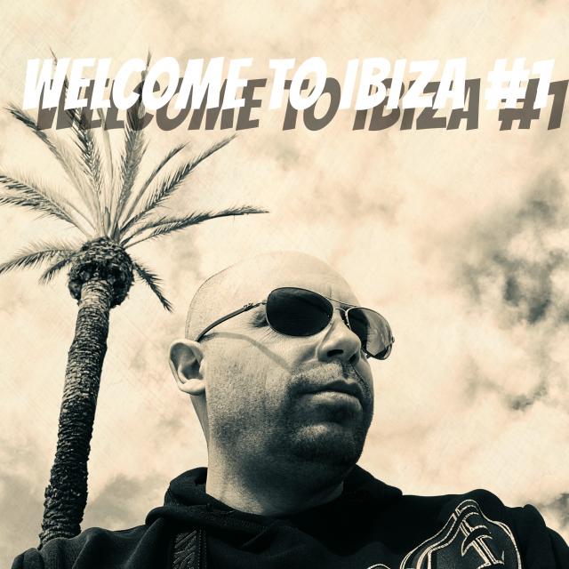 WELCOME TO IBIZA #1