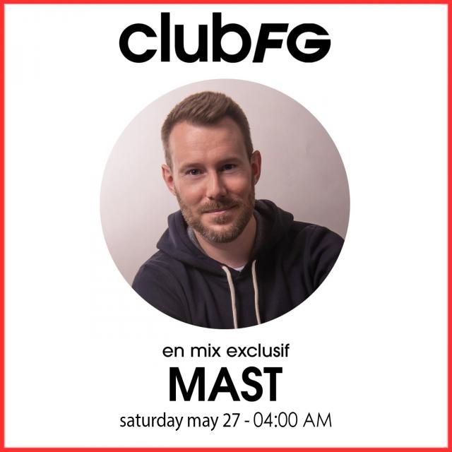 DJ MAST - CLUB FG LIVE (Mai 2023)
