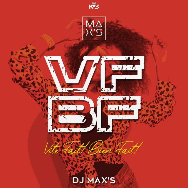 DJ Max's - Vite Fait, Bien Fait (Mix Shatta)