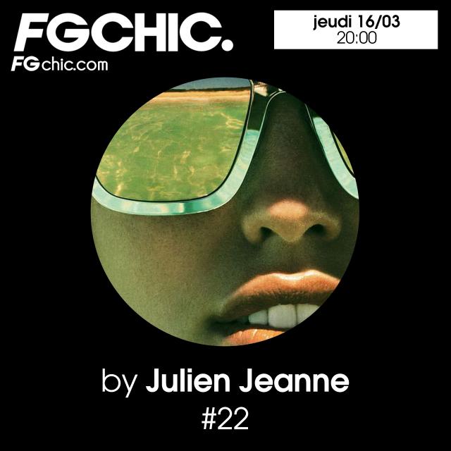 Julien Jeanne - Radio FG - FG CHIC