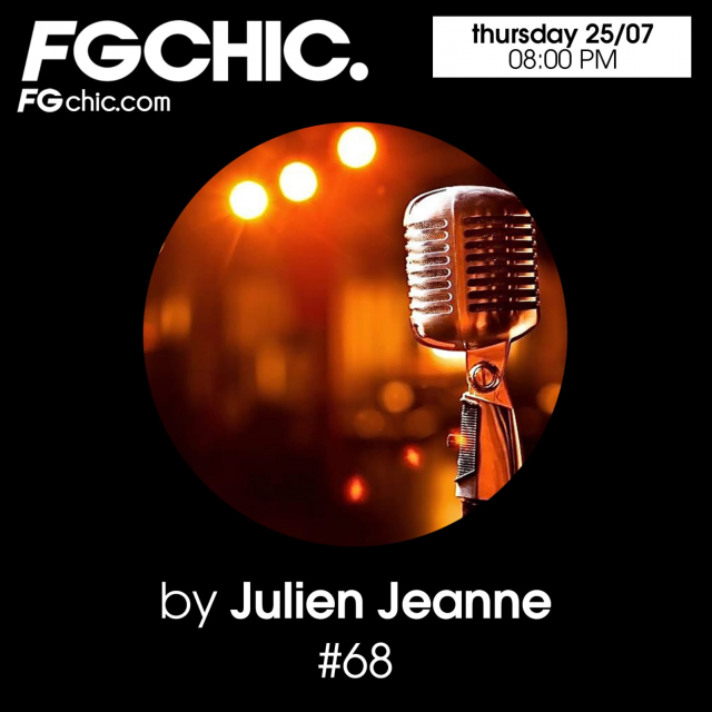 Julien Jeanne - Radio FG - FG CHIC DJ Set 25-07-2024 (Special Covers)