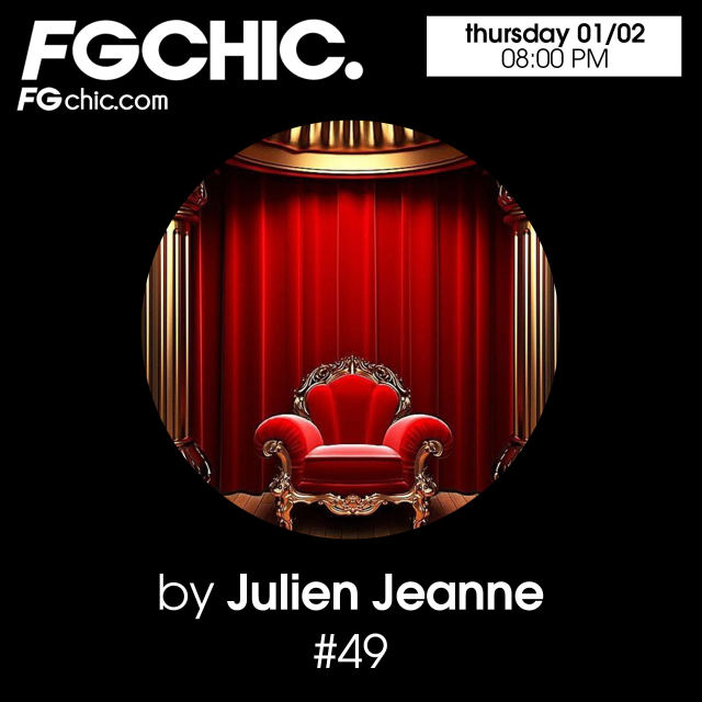 Julien Jeanne - Radio FG - FG CHIC DJ Set 1-02-2024 (Special Lounge Classcis)