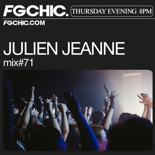 Julien Jeanne - Radio FG - FG CHIC