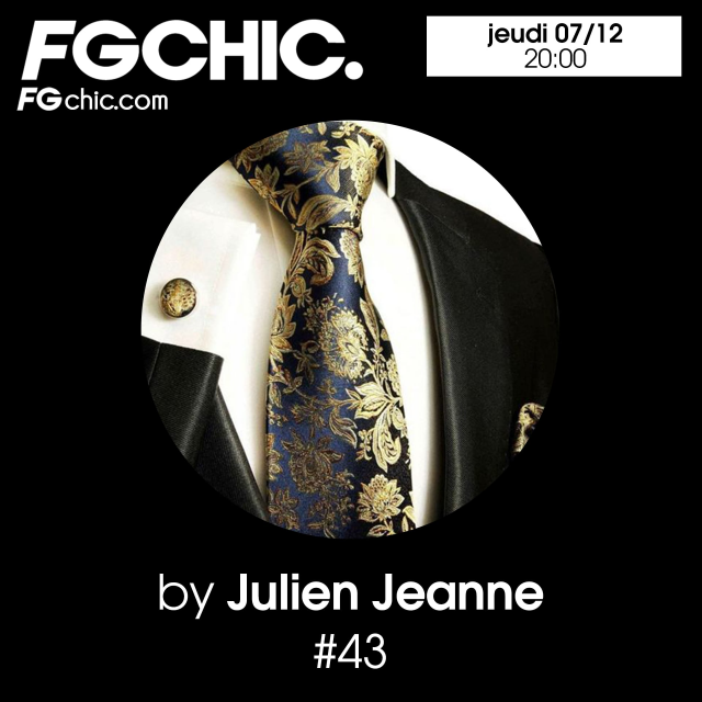 Julien Jeanne - Radio FG - FG CHIC DJ Set 7-12-2023 (Special House Classics Part.2)