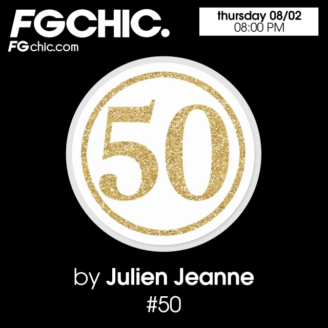 Julien Jeanne - Radio FG - FG CHIC DJ Set 8-02-2024