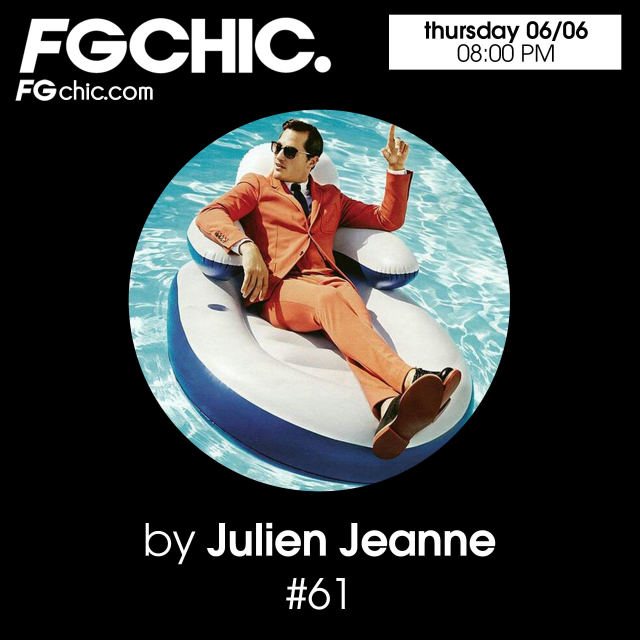Julien Jeanne - Radio FG - FG CHIC