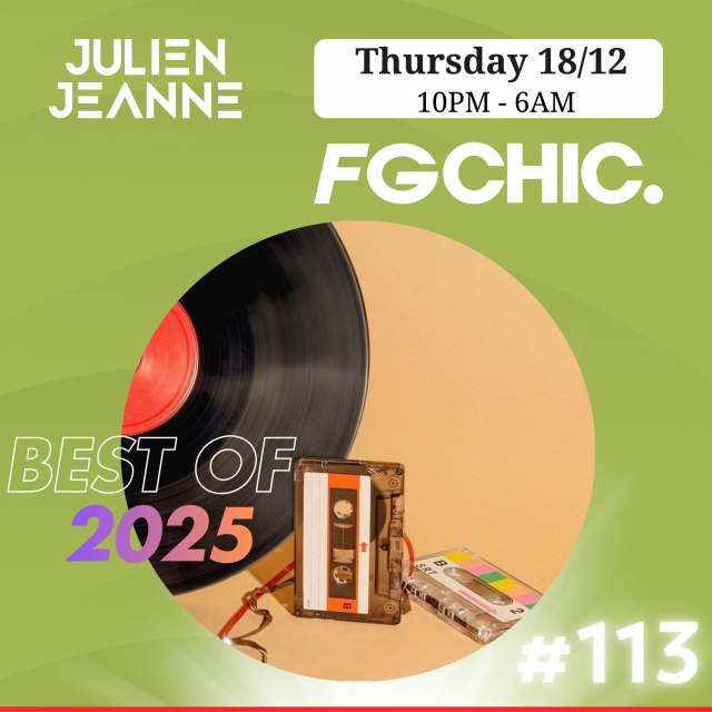 Julien Jeanne - Radio FG - FG CHIC