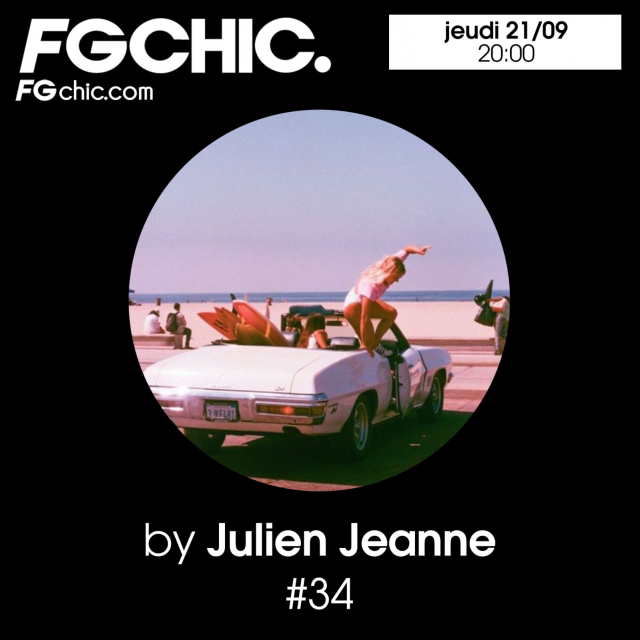 Julien Jeanne - Radio FG - FG CHIC