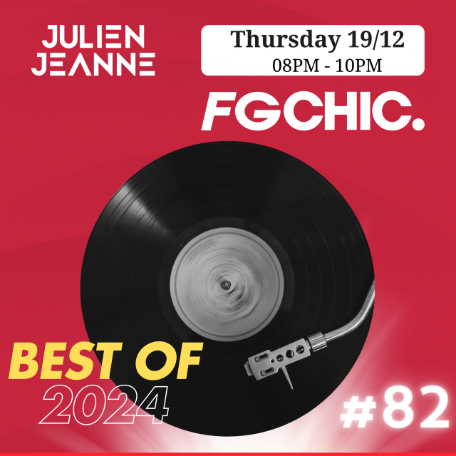 Julien Jeanne - Radio FG - FG CHIC