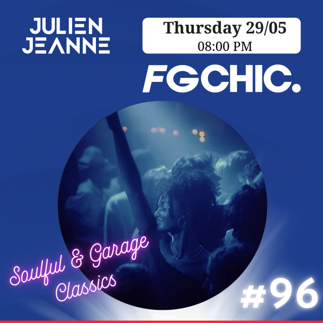 Julien Jeanne - Radio FG - FG CHIC