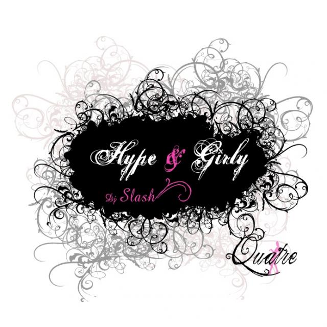 Hype and Girly 4 - 2007