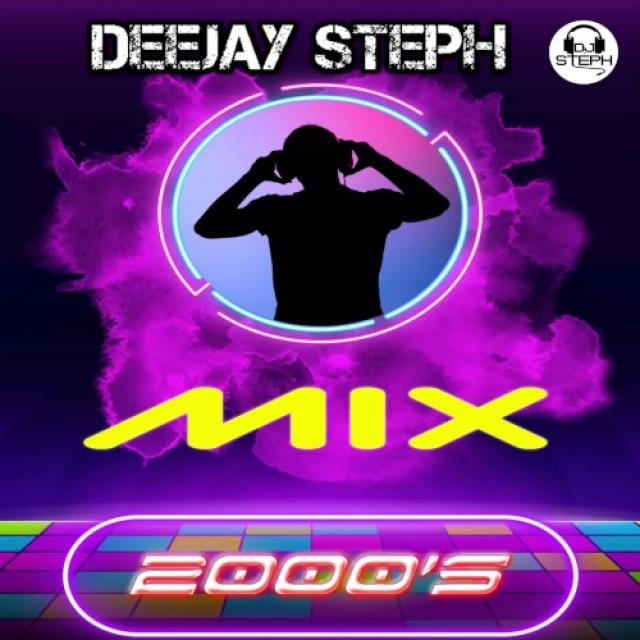 Deejay Steph Mix 2000's  ( Part 01 ) episode artwork