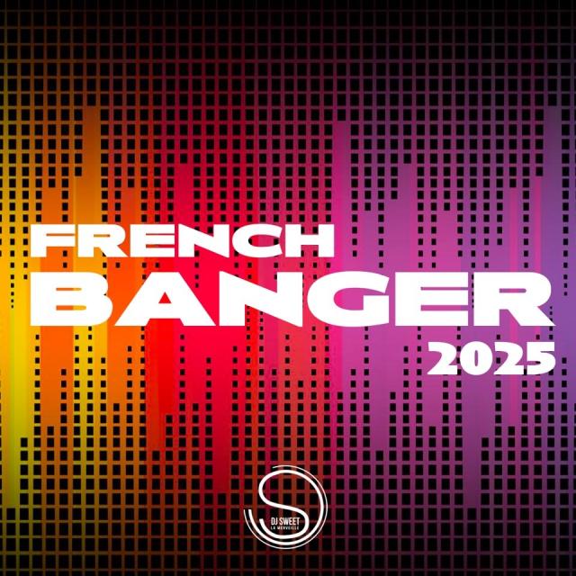 French Banger 2025
