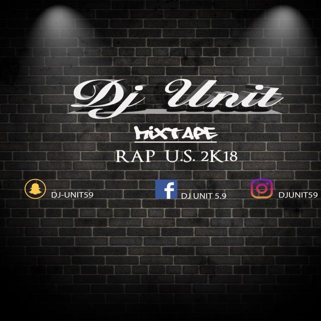 MIXTAPE RAP US 2K18 DJ UNIT episode artwork