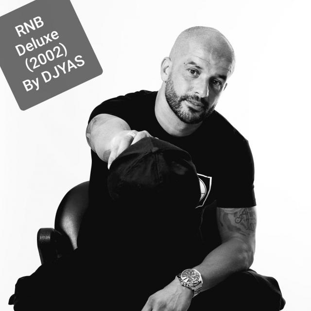 RnB Deluxe By DJ YAS (2002)