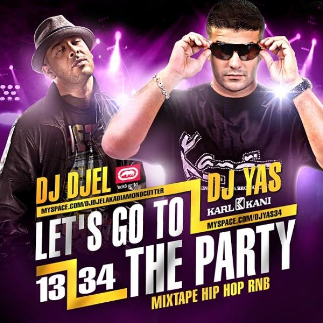 Dj Yas & Dj Djel - Let's Go To The Party