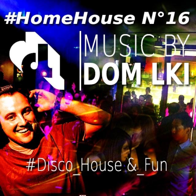 DOM CAN DANCE : House, Nu Disco and MORE VIBE